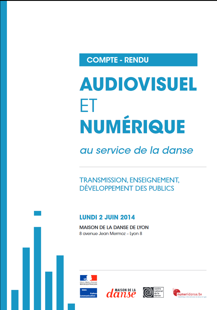 Journée professionnelle « Audiovisuel et numérique au service de la danse » : compte-rendu
