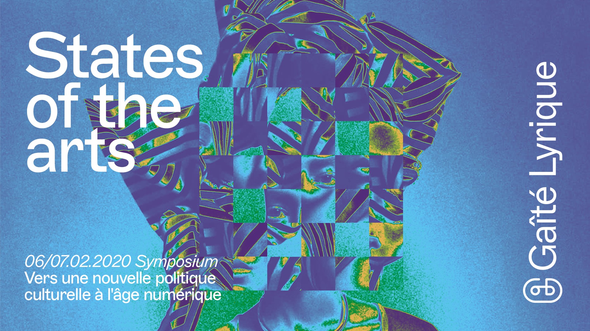 State of the Arts - Symposium : Transformations de la politique culturelle à l'âge numérique