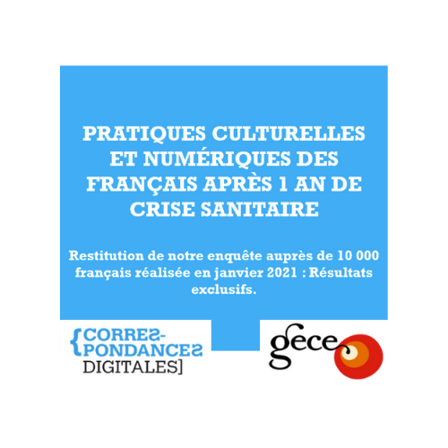 Restitution : “Impact des restrictions culturelles sur le moral des Français et Pratiques culturelles et numériques après 1 an de crise sanitaire”