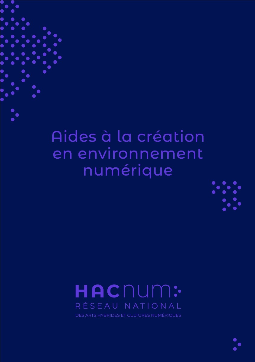 Guide HACNUM des aides à la création en environnement numérique 2021