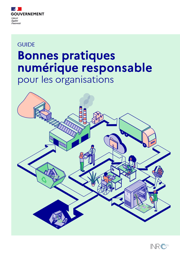 Guide de bonnes pratiques numérique responsable pour les organisations – Numérique écoresponsable