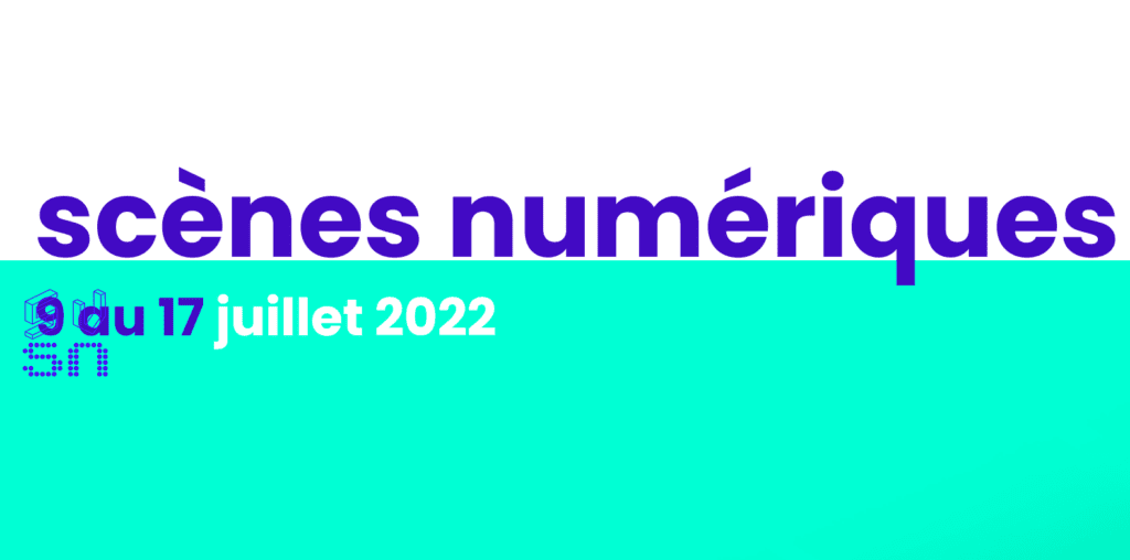 Spectacle vivant, scène numérique 2022