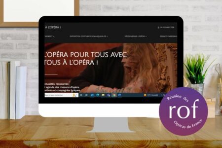 Webinaire | Valoriser l’art et ses pratiques en ligne : le retour d’expérience de la Réunion des Opéras de France