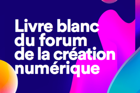 Livre blanc du forum de la création numérique