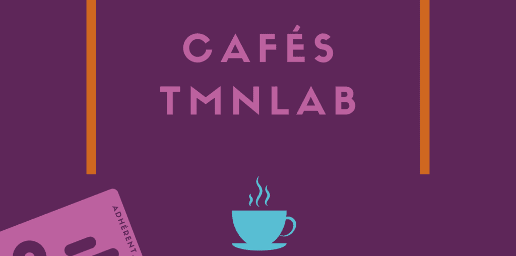 Café TMNlab : quand le numérique rebat les cartes des droits culturels