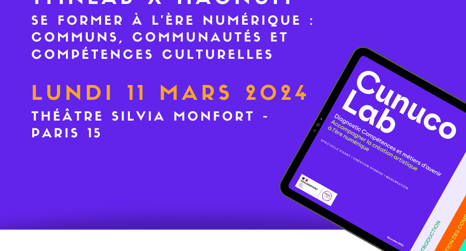 Rencontre TMNlab x Hacnum | Se former à l’ère numérique : communs, communautés et compétences culturelles