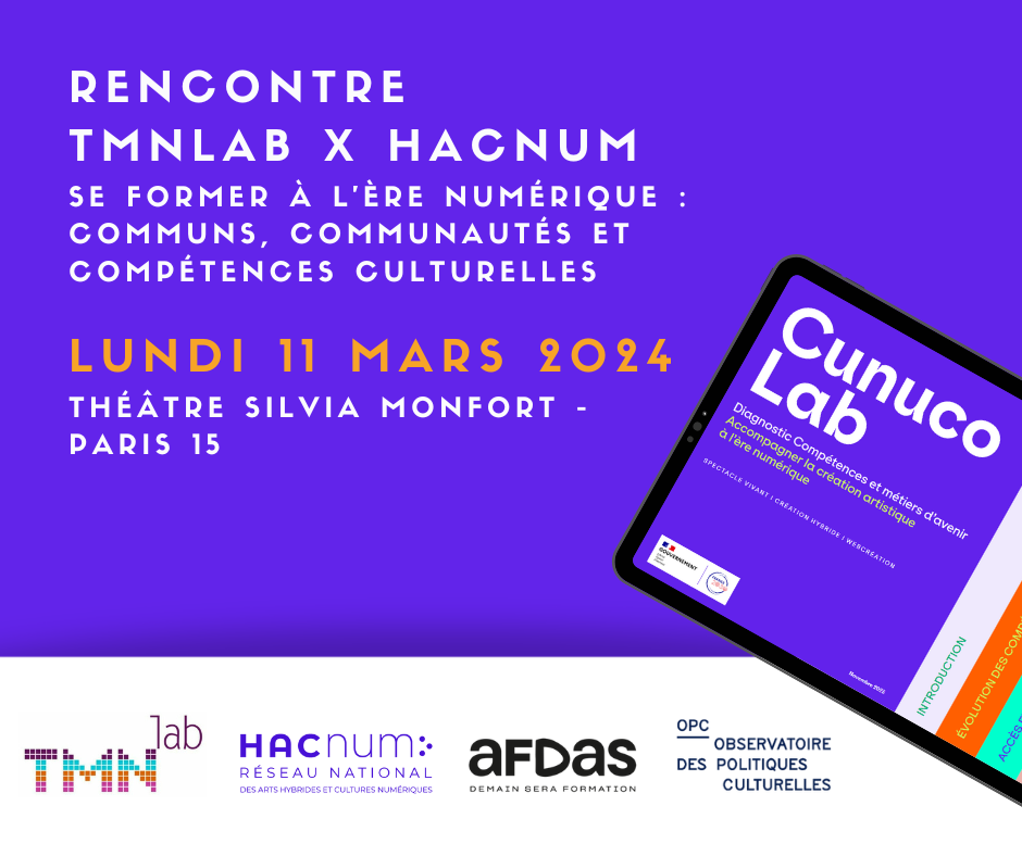 Rencontre TMNlab x Hacnum | Se former à l'ère numérique : communs, communautés et compétences culturelles