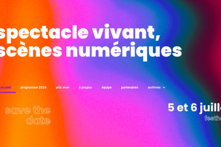 spectacle vivant, scènes numériques [édition 2024]