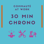 30 min chrono | Session d'accueil... et de mise à niveau !