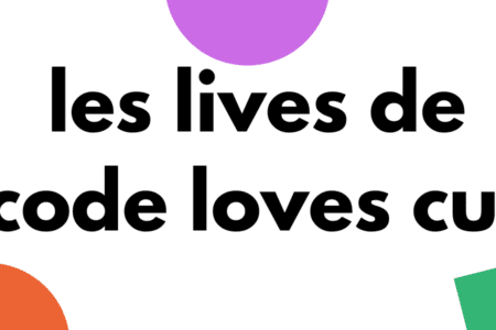 Lancement des lives « No-code loves culture »