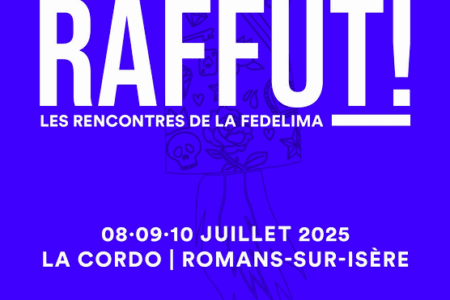RAFFUT! – Les Rencontres de la FEDELIMA