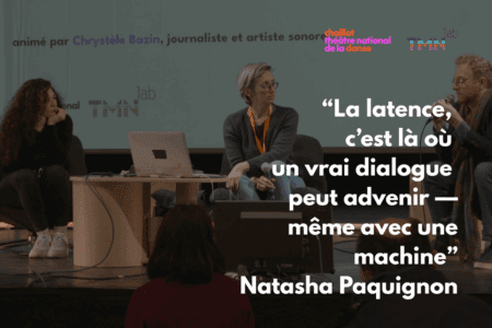 Redéfinir l’écriture collective  : « La latence, c’est là où un vrai dialogue peut advenir — même avec une machine » Natacha Paquignon