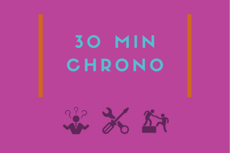 Les Tutos | Organiser une session 30 min chrono