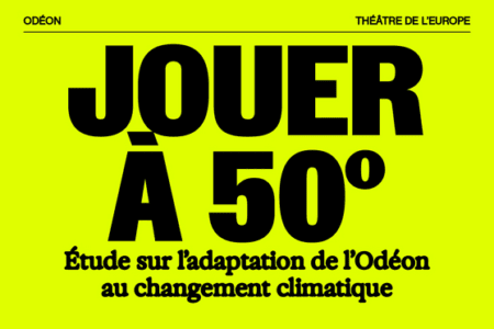 « Jouer à 50° » où comment l’Odéon se projette en 2050