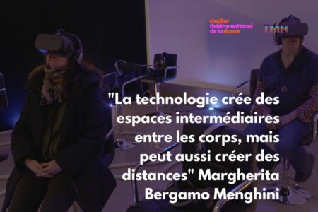 « La technologie crée des espaces intermédiaires entre les corps, mais peut aussi créer des distances » Margherita Bergamo Menghini