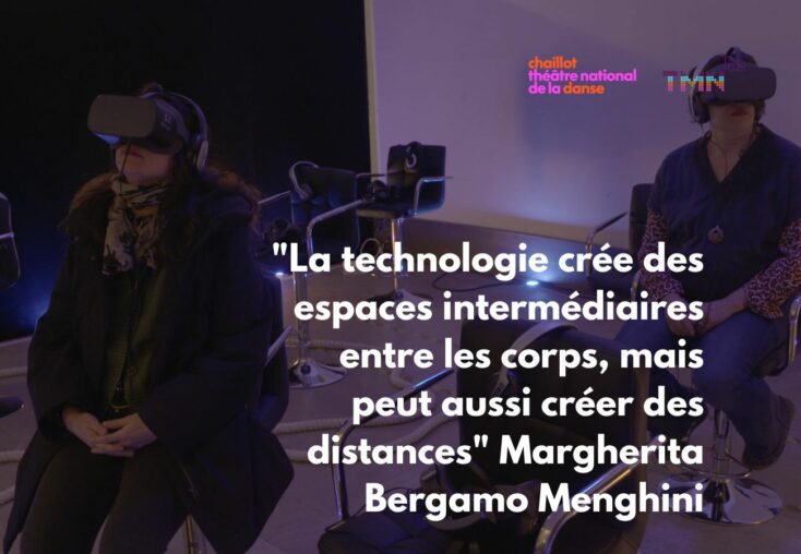 "La technologie crée des espaces intermédiaires entre les corps, mais peut aussi créer des distances" Margherita Bergamo Menghini