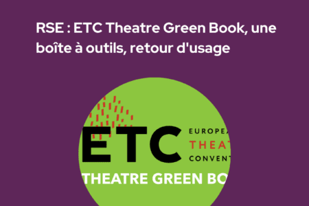 Café TMNlab | RSE : ETC Theatre Green Book, une boîte à outils, retour d&rsquo;usage