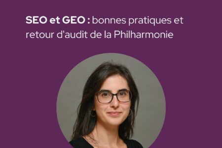 Café TMNlab | SEO et GEO : bonnes pratiques et retour d&rsquo;audit de la Philharmonie