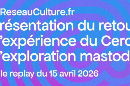 Retour d&rsquo;expérience du Cercle d&rsquo;exploration mastodon