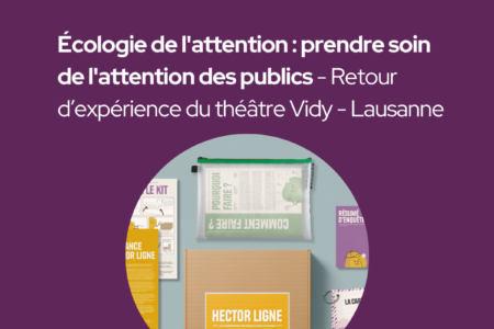 Café TMNlab | Écologie de l&rsquo;attention : retour d’expérience du théâtre Vidy – Lausanne, pour des établissements culturels attentionnés