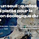 Franchir un seuil : quelles nouvelles pistes pour la redirection écologique du secteur culturel ?