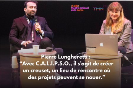Pierre Lungheretti : « Avec C.A.L.I.P.S.O., il s’agit de créer un creuset, un lieu de rencontre où des projets peuvent se nouer. »