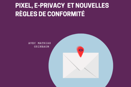 Café TMNlab | Pixel, e-privacy et nouvelles règles de conformité